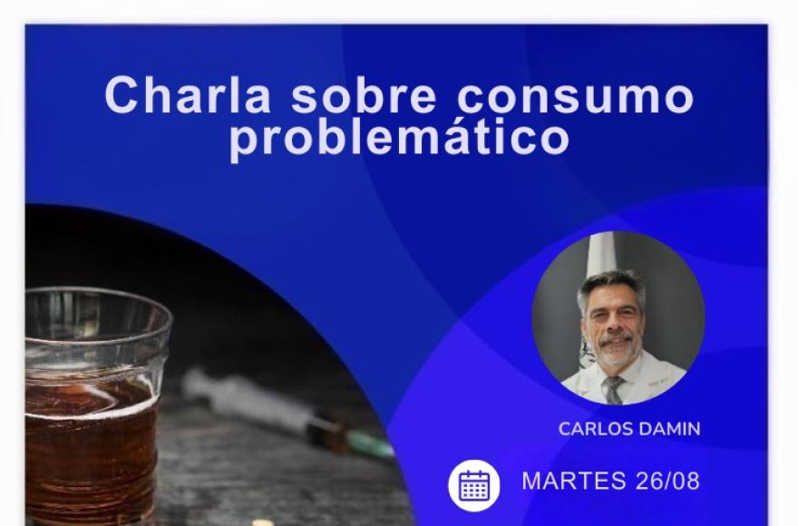 La temática será “Consumo Problemático de alcohol, marihuana y otras sustancias”.   